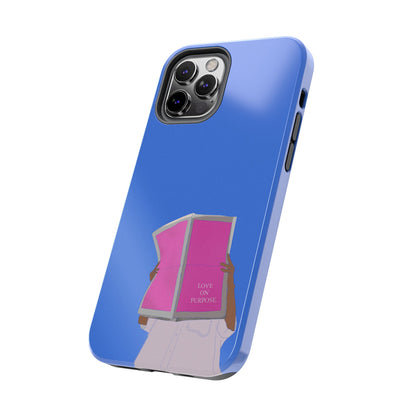 Love on Purpose Phone Case
