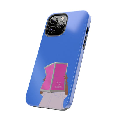Love on Purpose Phone Case